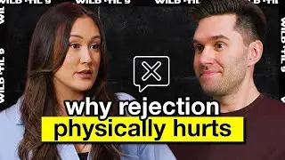 Why Rejection Feels Like Physical Pain (& Our Worst Rejection Stories) | Wild 'Til 9 Episode 224
