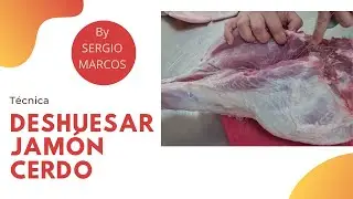 Cómo deshuesar un Jamón de Cerdo Fresco, cocina o carnicería.