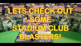 Opening 3 Boxes of the Affordable 2022 Topps Stadium Club Baseball Blasters!!
