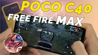 POCO C40 Test Game Free Fire Max! Chip JR 510 Liệu c&oacute; C&agrave;y Được L&acirc;u D&agrave;i?