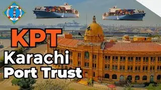 Karachi Port Trust -KPT Documentary || #nowinformative #kpt