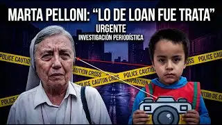 &iquest;Qu&eacute; Pas&oacute; Realmente con Loan? Martha Pelloni Revela la Verdad