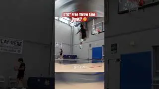 Free Throw Line Dunk at 5&rsquo;10&rdquo;