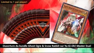#ouverture du bundle Ghost Ogre & Snow Rabbit sur Yu-Gi-Oh! Master Duel