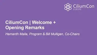CiliumCon | Welcome + Opening Remarks - Hemanth Malla, Program & Bill Mulligan, Program Committee