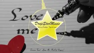 Torren Foot - Love Me (NuKid Remix)