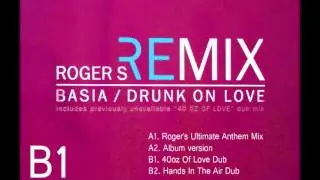 BASIA - DRUNK ON LOVE (40oz OF LOVE DUB) [HQ] (3/4)