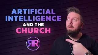The BIG ISSUE - Let's talk AI and it's usage in the church...