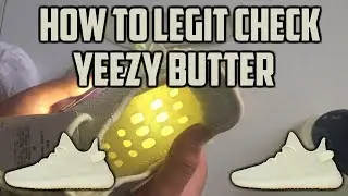 HOW TO LEGIT CHECK YEEZY 350 V2 BUTTER ( Yeezy 350 v2 Butter review )