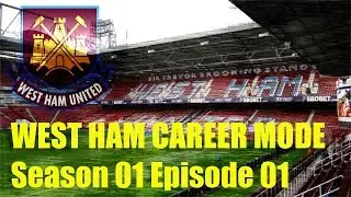 FIFA 16 | West Ham Career Mode Ep 001 | Poll Winners and Sampdoria Game!