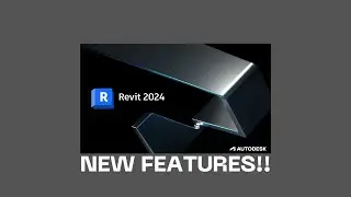 REVIT 2024 - Top 10 New features for Architects