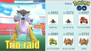 Pok&eacute;mon GO - Trio Legendary Raikou raid - [NO Weather boost, NO mega]
