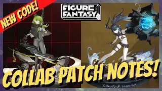 [Figure Fantasy] Collab Update Patch Notes + New Events + New Code!