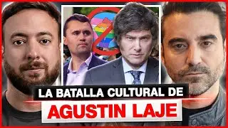 Agust&iacute;n Laje explica la batalla cultural detr&aacute;s del triunfo de Milei