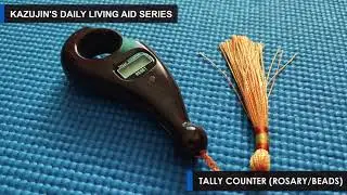 Electronic Tally Counter (Prayer Beads / Rosary Design)  | Kazujin's Daily Living Aid Series