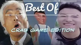 Best of Crab Game Edition