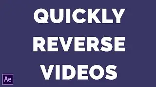 Как перевернуть клип в After Effects [СОВЕТ ПО ЗАЦИКЛУ]