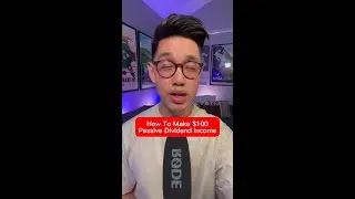 How To Make $100 Passive Dividend Income