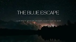 15-Min Morning Yoga Nidra Meditation for Blue Escape | British Female Voice