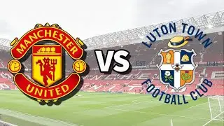 Luton vs Man United LIVE! Premier League