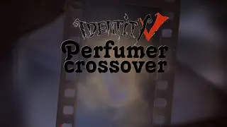 Vera Nair | Gameplay | Perfumer (Crossover) | Identity V | Rank Match