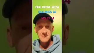 EGG BOWL FINAL SCORE! OLE MISS 26 MS ST 14 11-29-24