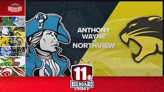 Big Board Friday Week 9: Anthony Wayne vs. Northview