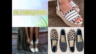 LA MODA DE LAS ALPARGATAS