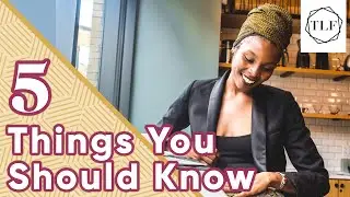 5 Things You Should Know