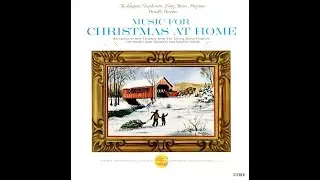 Music For Christmas At Home -  The Longines Symphonette  - The Living Music Program   Full Album