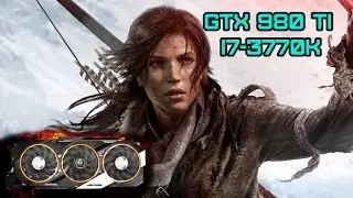Rise of the Tomb Raider GTX 980 Ti Xtreme Gaming + i7 3770k Gameplay