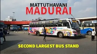 Mattuthavani Bus Station Madurai | Second Largest Bus Stand in Tamil Nadu |