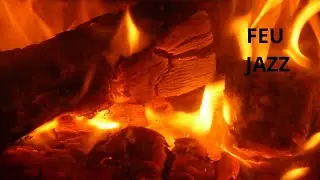 Feu & Jazz 🔥🎷 | 1h30 d’ambiance chaleureuse et relaxante pour se détendre
