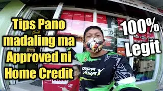 Tips pano madaling ma Approved sa Home Credit para sa ating Motorcycle Helmet and Accessories