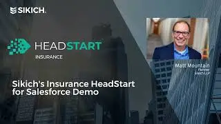 Sikich's Insurance HeadStart for Salesforce Demo | Sikich