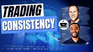 CONSISTENCY IN TRADE SET UPS - Tips to be a better trader
