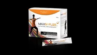 MaxN~FUZE: Antioxidants, Vitamins And Nutrients For All Your Body Need