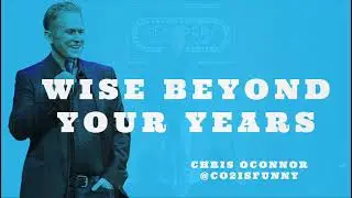 WISE BEYOND YOUR YEARS