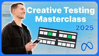 Creative Testing Masterclass 2025 | Creative-Testing-Strategie f&uuml;r Meta Ads