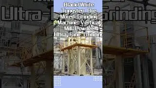 Black/White Tungsten Ore Mixed Grinding Machine Vertical Mill Powder Ultra-Fine Grinding