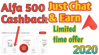 Get 500 Rupees Cashback For alfa transaction || Just chat & Earn || New offer 2020 || Watch At Click