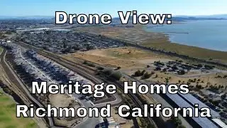 Drone View: Meritage Homes Bay View in Richmond California East Bay (houses for sale richmond ca)