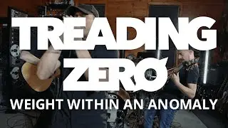 Treading Zero song 7 of 12 