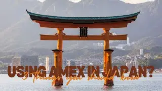 AMEX in Japan? Here are 3 things you should know about using American Express in Japan in 2025!