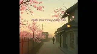 Xuân Xưa Trong Lòng Anh #lovesong #music #nhachaymoingay #youtubeshorts