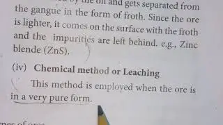 CLASS: 10 Science.Unit -8. Types of separation or concentration of an ore.( 3rd and 4th method)