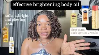 5 BEST BRIGHTENING BODY OIL FOR GLOWING, BRIGHT AND RADIANT  EVEN SKIN
