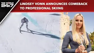 Lindsey Vonn | Skiing Champion Comes Out Of Retirement At 40, To Re-Join US Ski Team