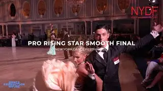 NYDF 2022 | PRO RISING STAR SMOOTH FINAL