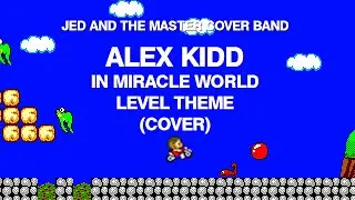 Tokuhiko Uwabo - ALEX KIDD (COVER)